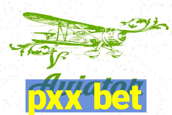 pxx bet